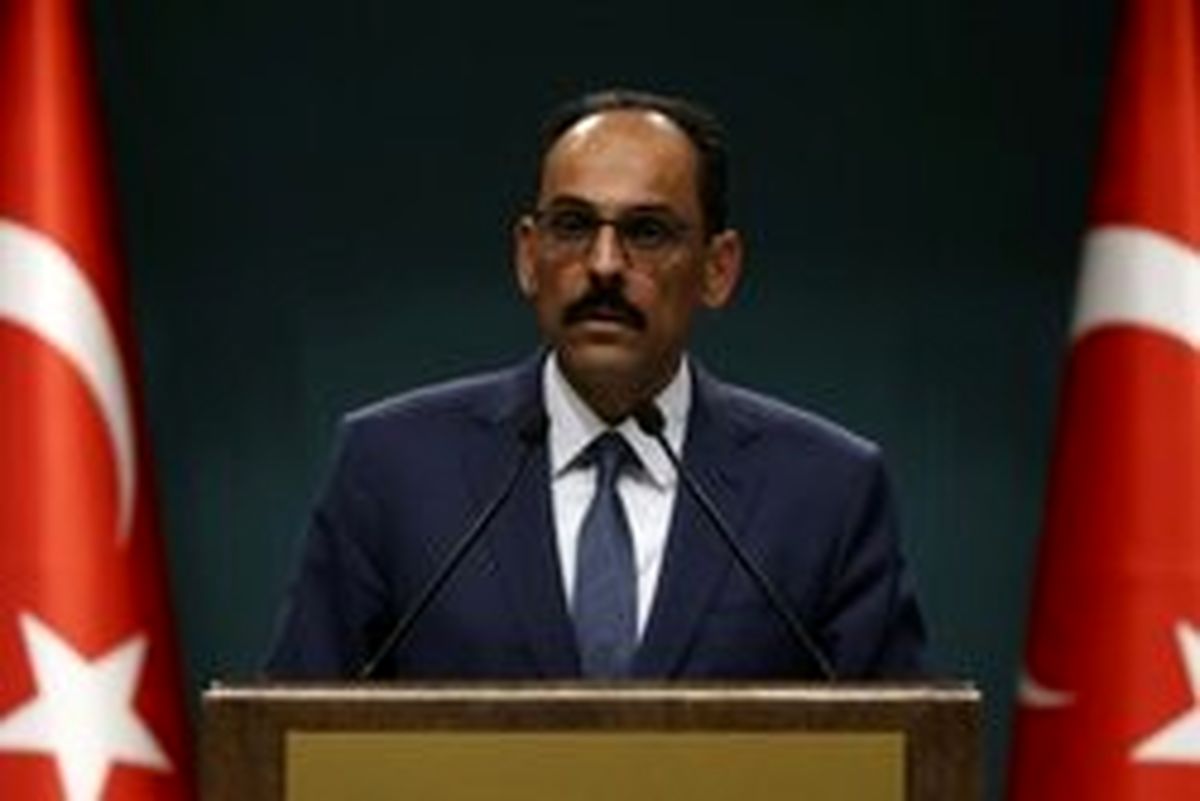 ابراهیم کالین: به اقداماتمان در سوریه ادامه می‌دهیم