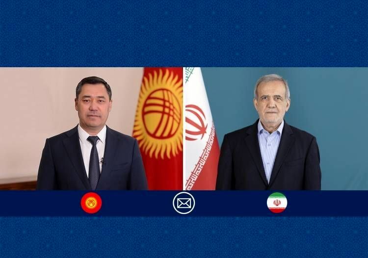 پیام تبریک پزشکیان به رئیس جمهور قرقیزستان