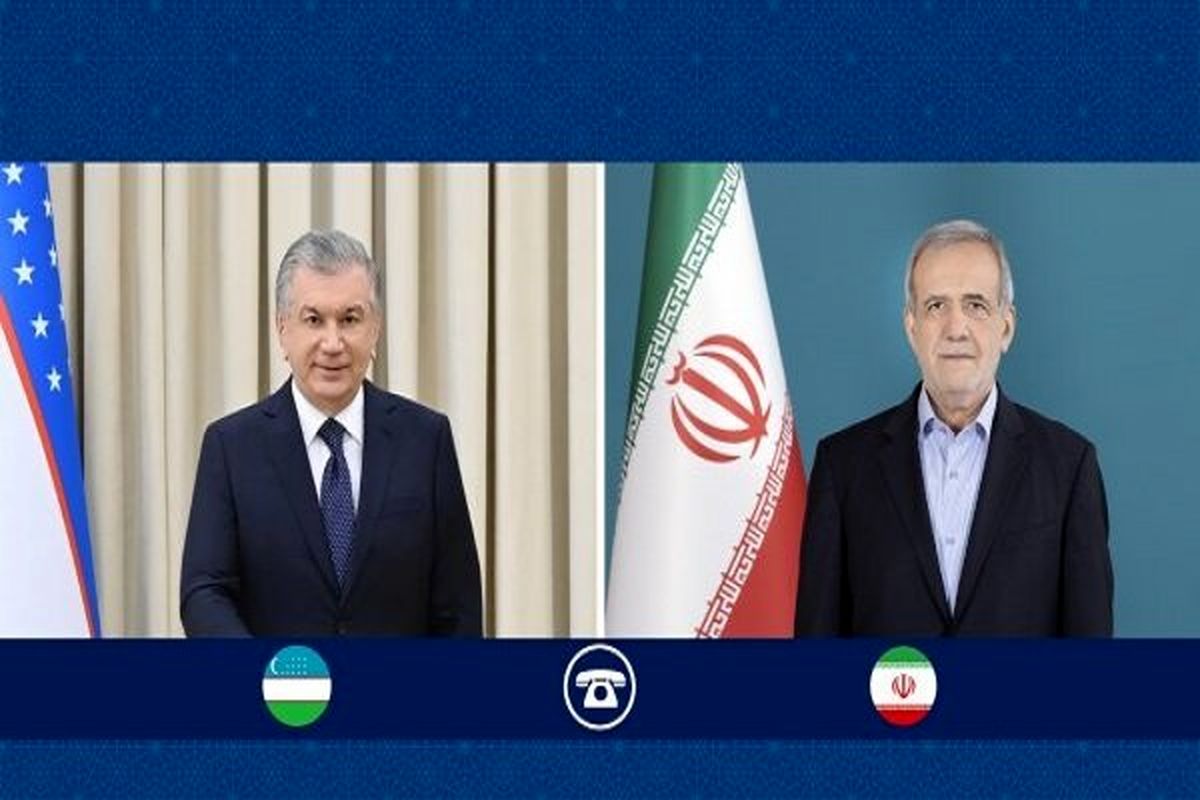 پزشکیان با رییس جمهور ازبکستان تلفنی گفتگو کرد